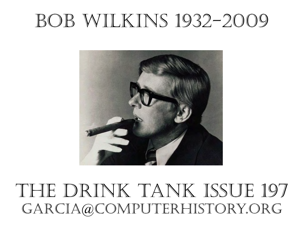 The Drink Tank Issue 197 Bob Wilkins 1932-2009