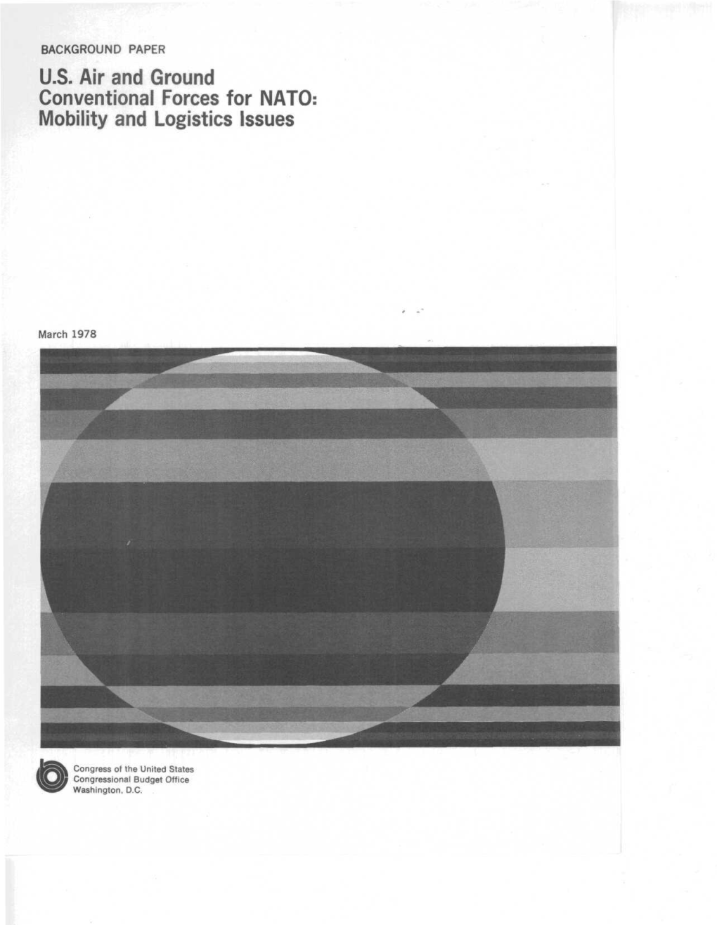 U.S. Air and Ground Conventional Forces for NATO: Mobility and Logistics Issues