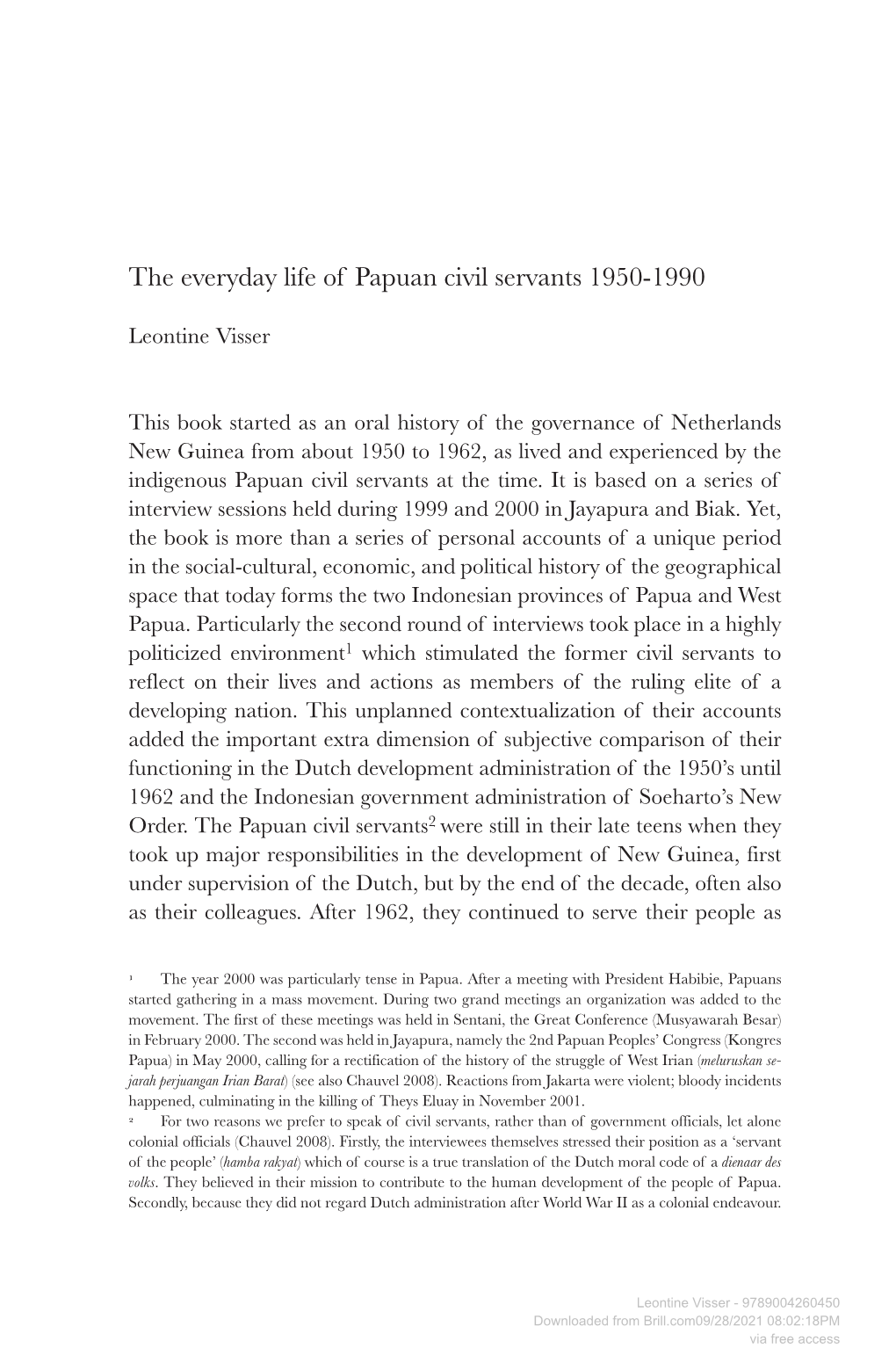 The Everyday Life of Papuan Civil Servants 1950-1990