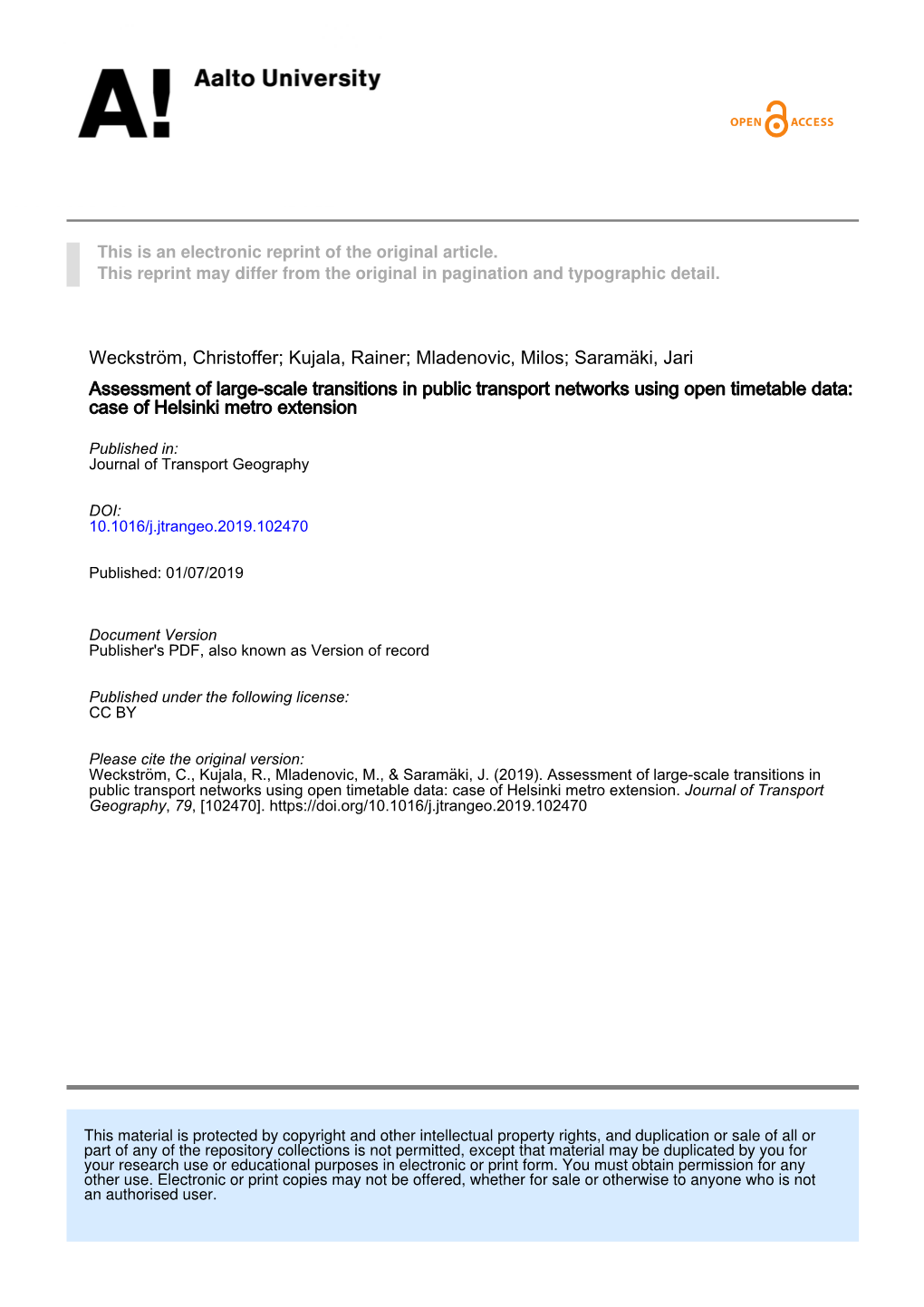 Assessment of Large-Scale Transitions in Public Transport Networks Using Open Timetable Data: Case of Helsinki Metro Extension