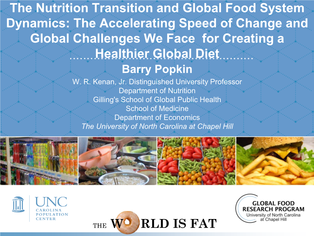 The Nutrition Transition and Global