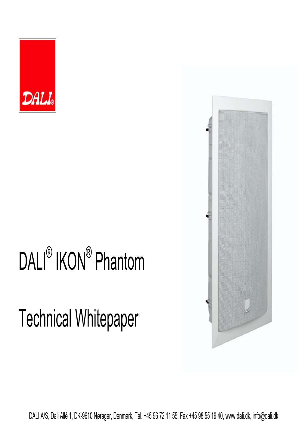 DALI IKON Phantom Technical Whitepaper