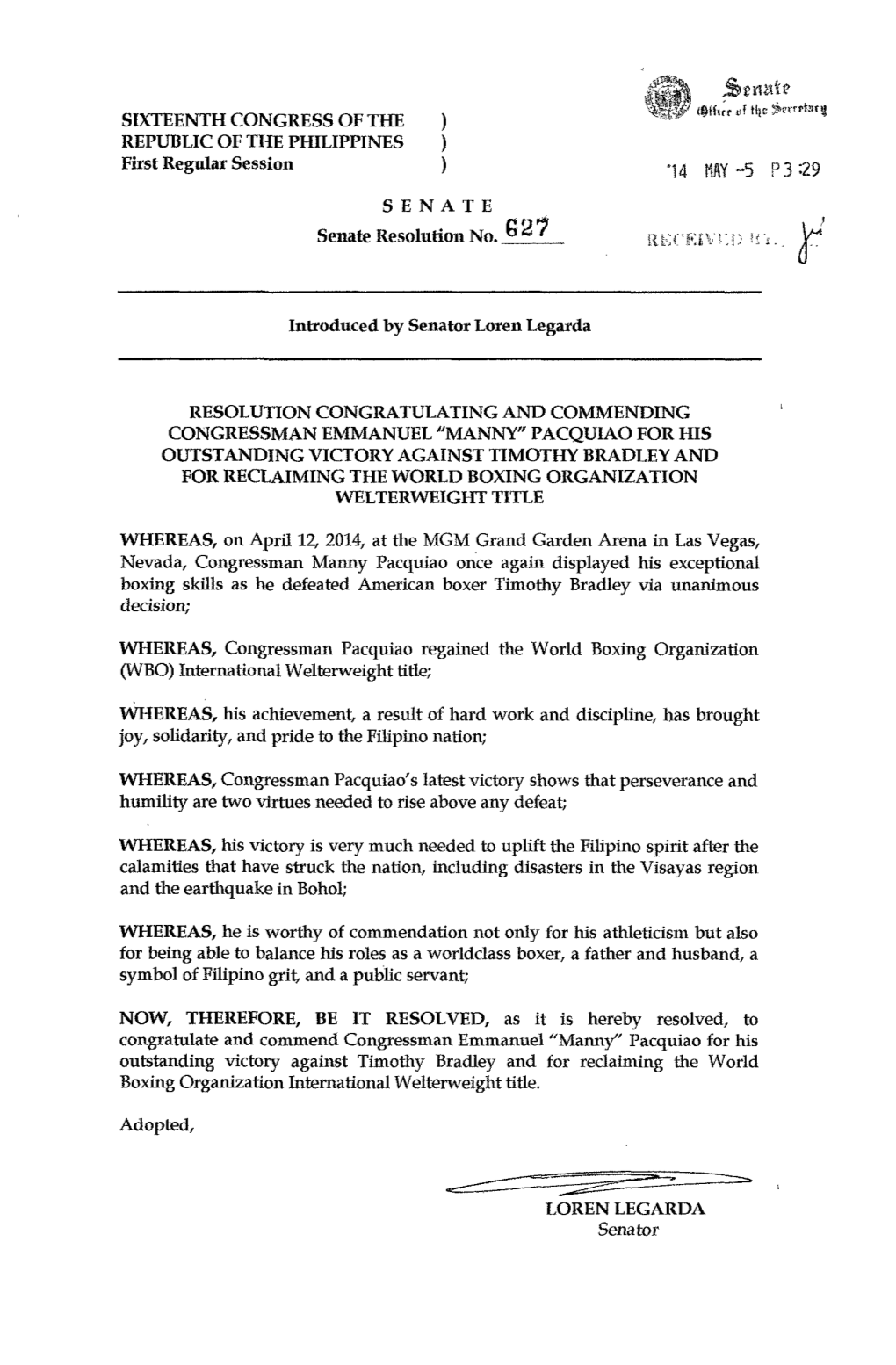 Srrmh> Tljff,;R L1f Tilt ,~Itt'nrbf!L SIXTEENTH CONGRESS of the ) REPUBLIC of the PHILIPPINES ) First Regular Session ) '14 MAY -5 P3 :29 SENATE Senate Resolution No