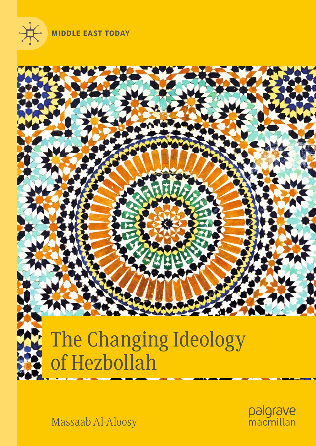 The Changing Ideology of Hezbollah