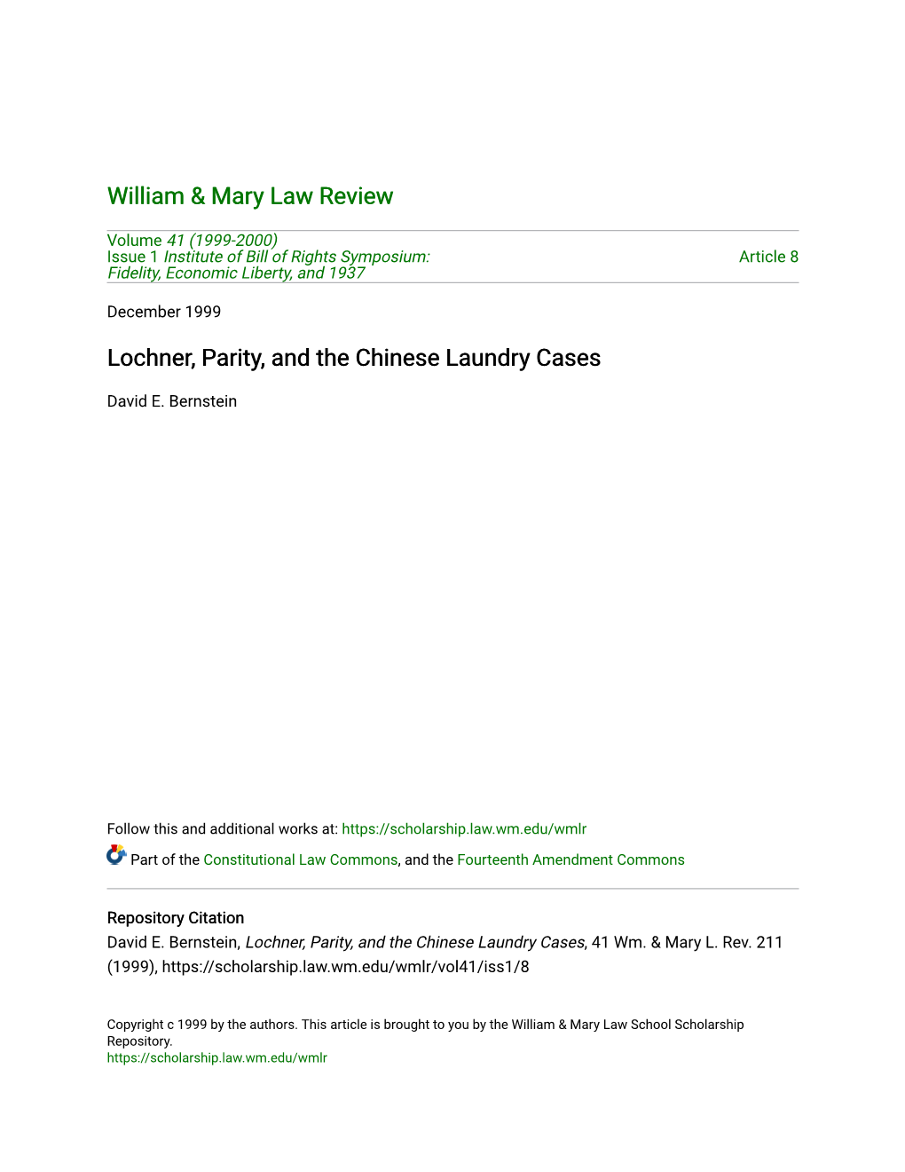 Lochner, Parity, and the Chinese Laundry Cases