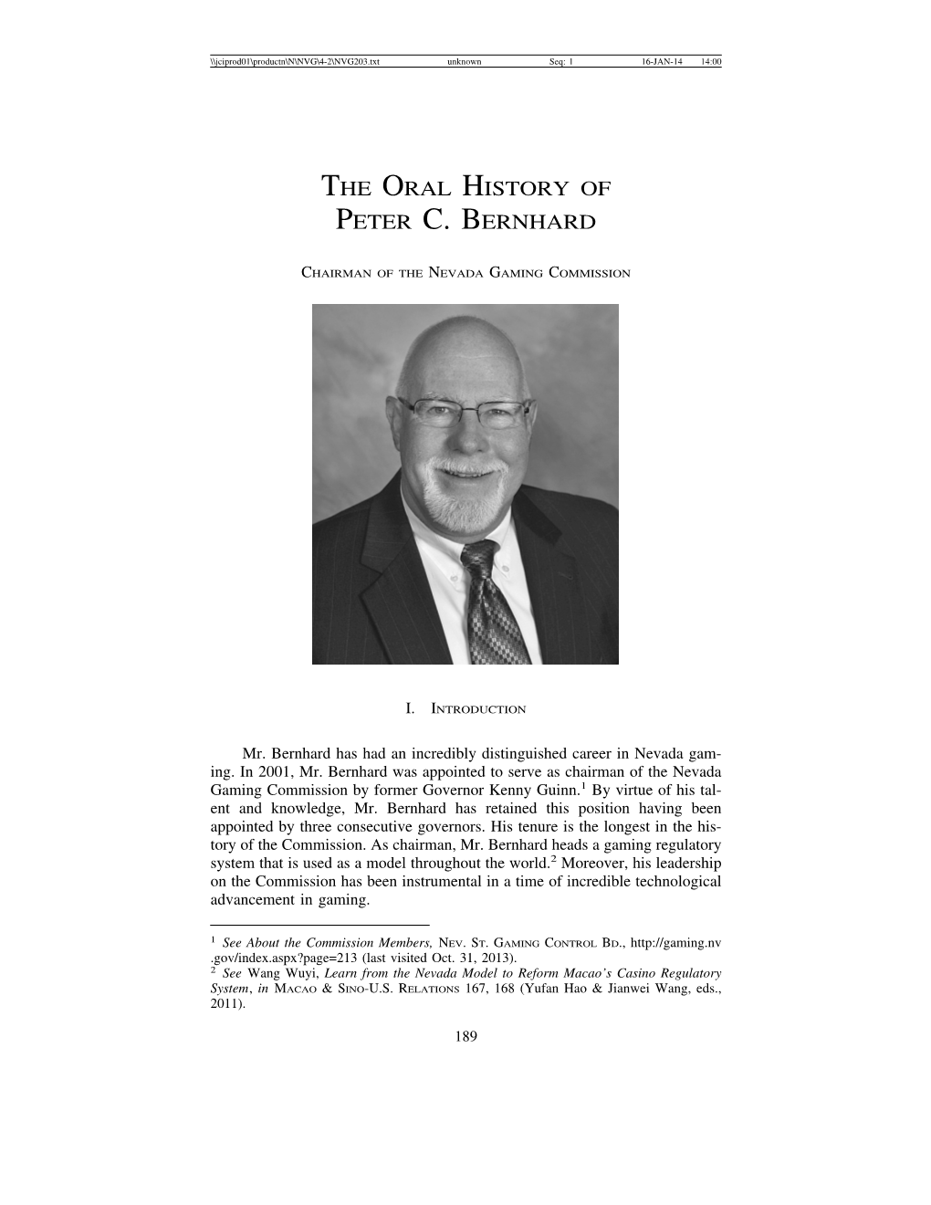 The Oral History of Peter C. Bernhard -- Chairman of the Nevada Gaming