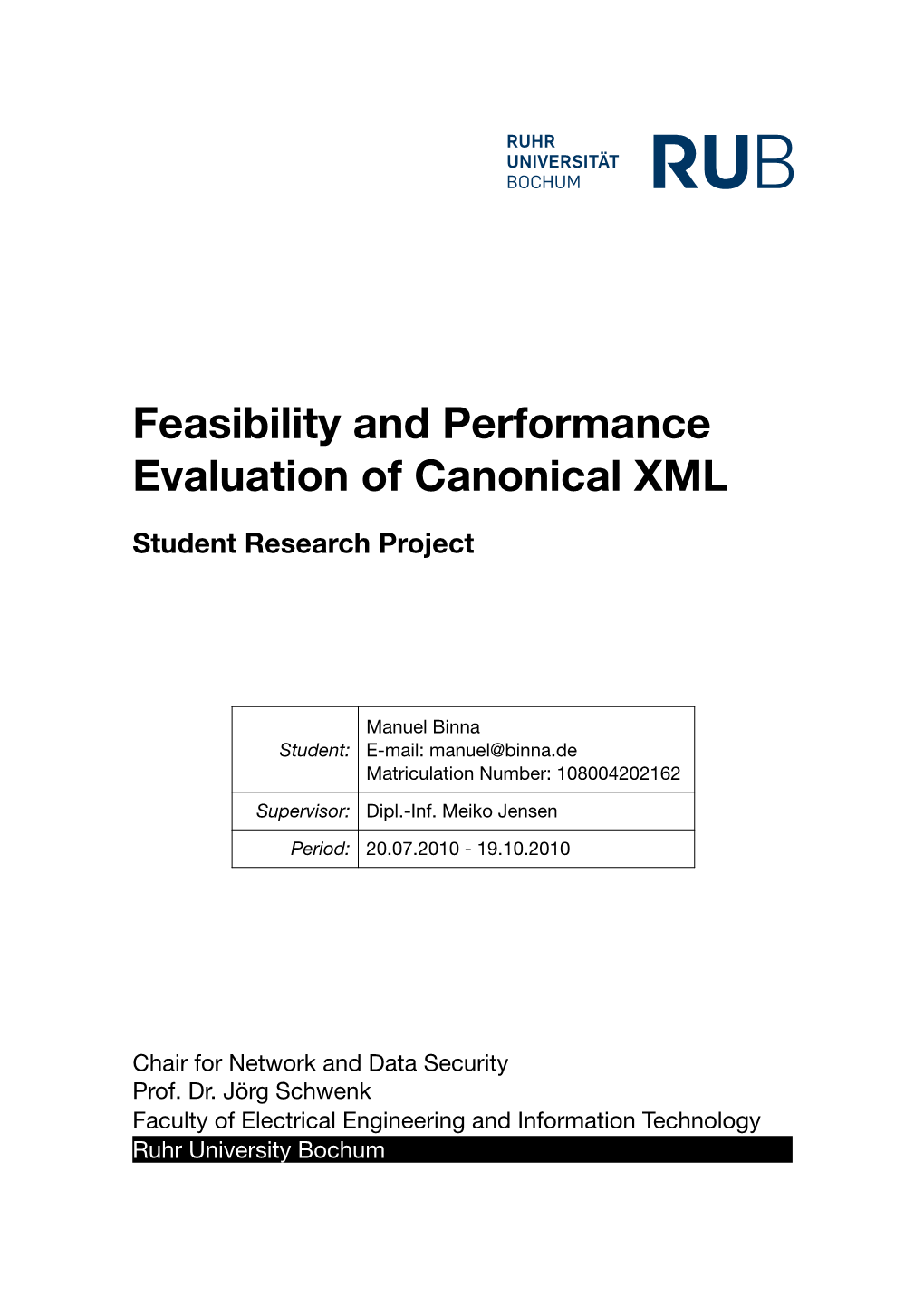 Feasibility and Performance Evaluation of Canonical XML