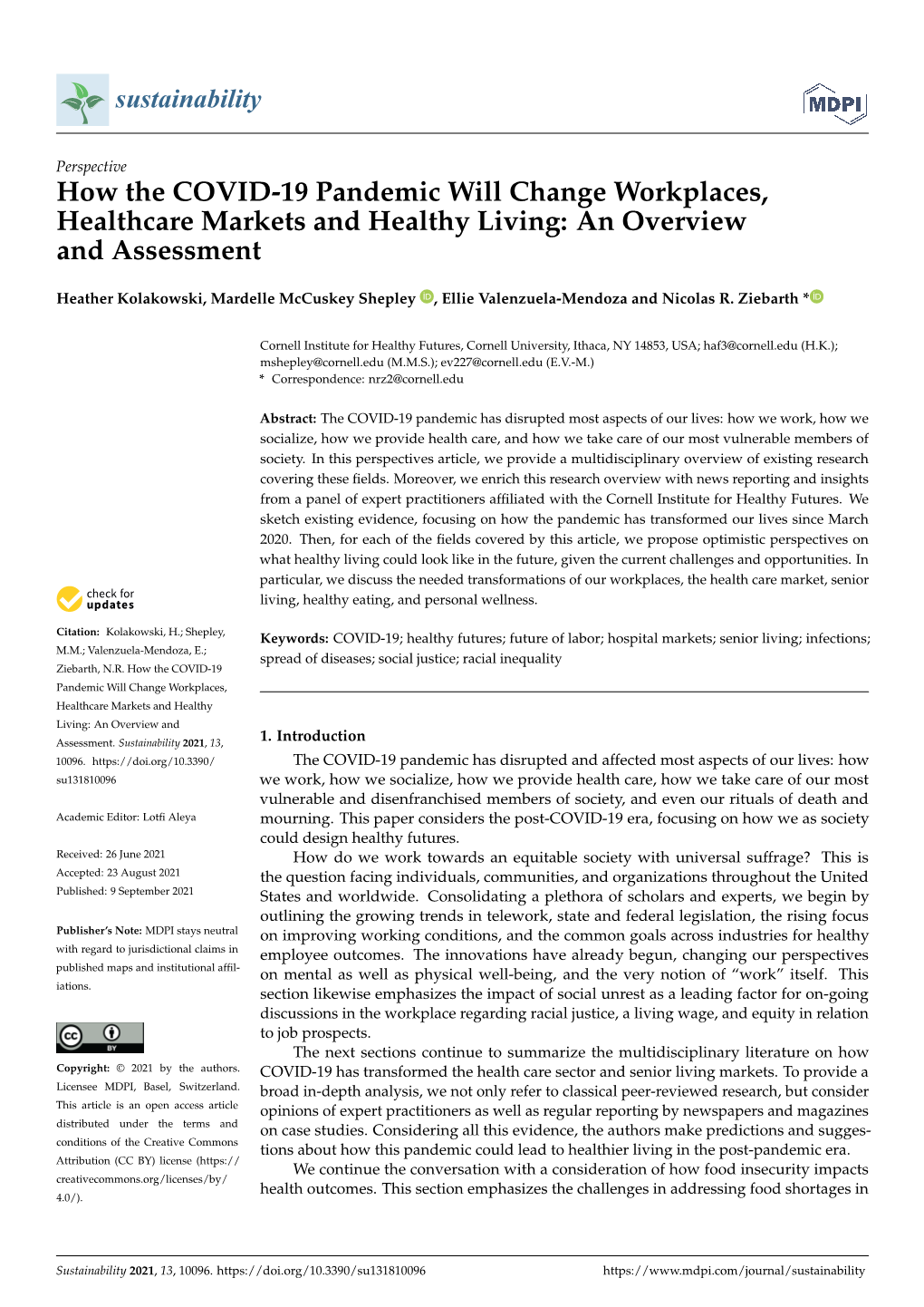 How the COVID-19 Pandemic Will Change Workplaces, Healthcare Markets and Healthy Living: an Overview and Assessment