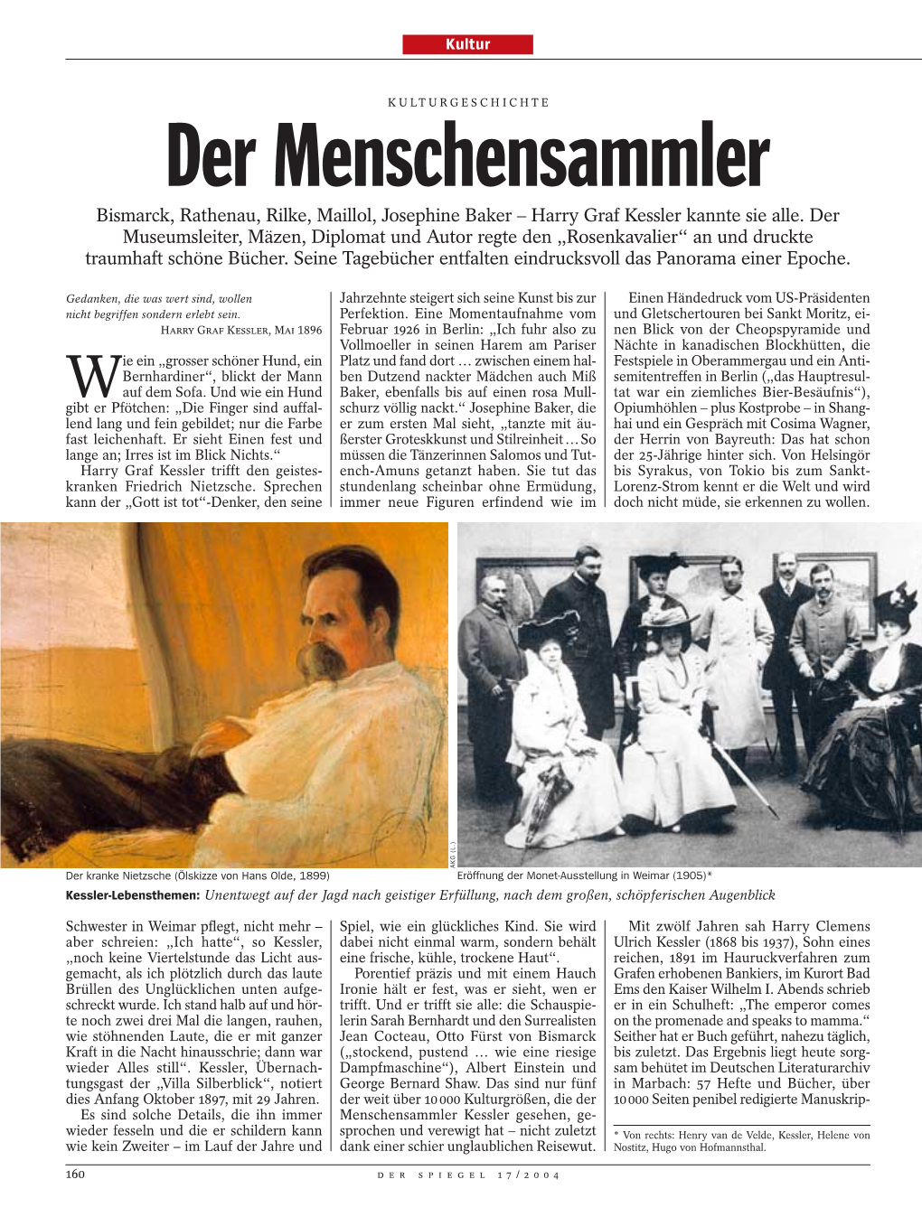 Der Menschensammler Bismarck, Rathenau, Rilke, Maillol, Josephine Baker – Harry Graf Kessler Kannte Sie Alle