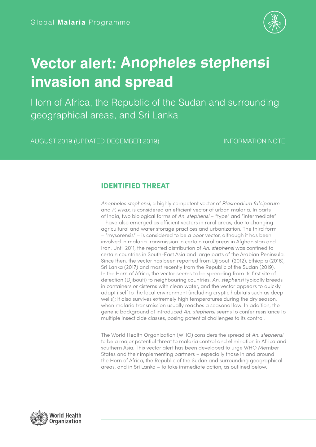 Anopheles Stephensi Invasion and Spread Horn of Africa, the Republic of the Sudan and Surrounding Geographical Areas, and Sri Lanka