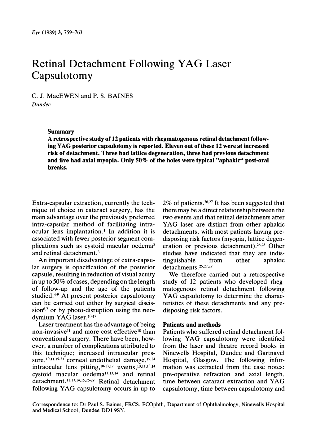 Retinal Detachment Following YAG Laser Capsulotomy