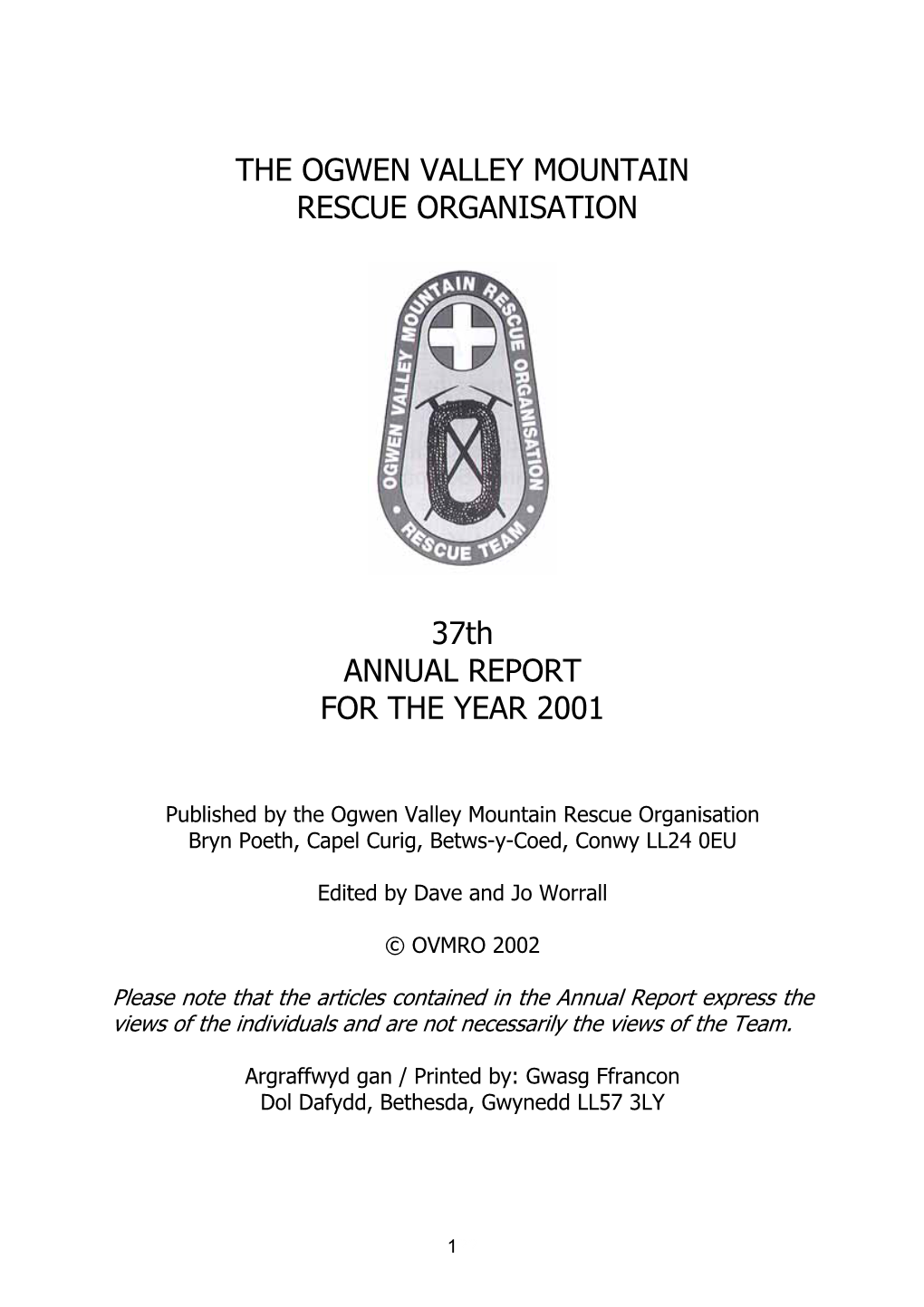 THE OGWEN VALLEY MOUNTAIN RESCUE ORGANISATION 37Th