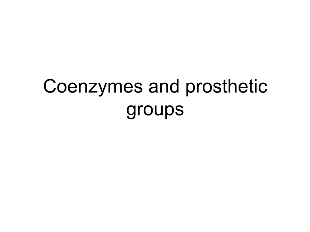 Coenzymes and Prosthetic Groups Nomenclature