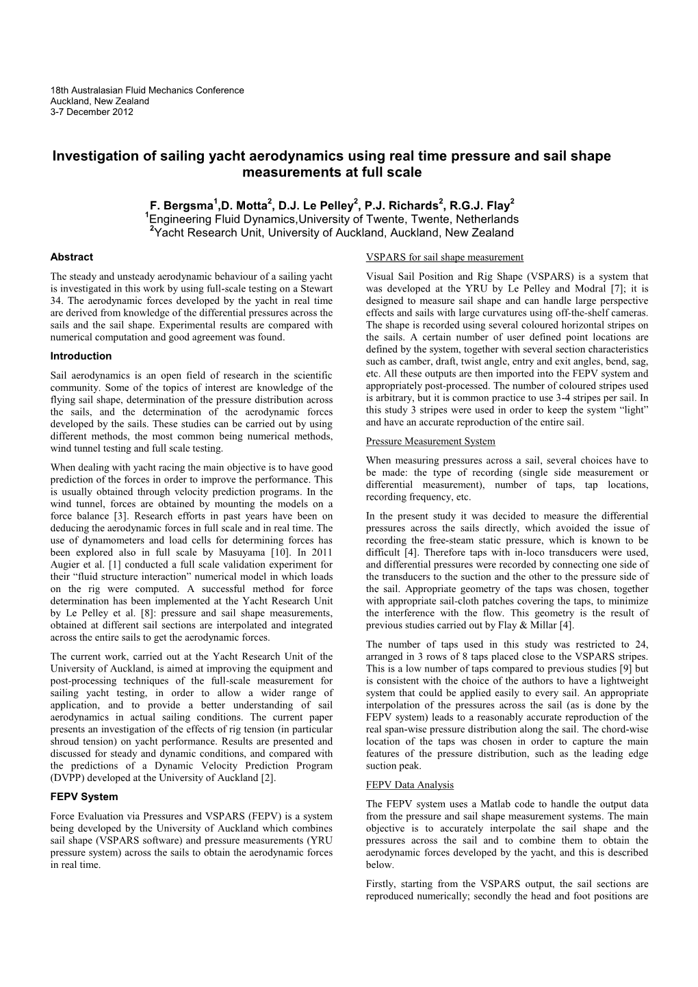 Investigation of Sailing Yacht Aerodynamics Using Real Time Pressure and Sail Shape Measurements at Full Scale