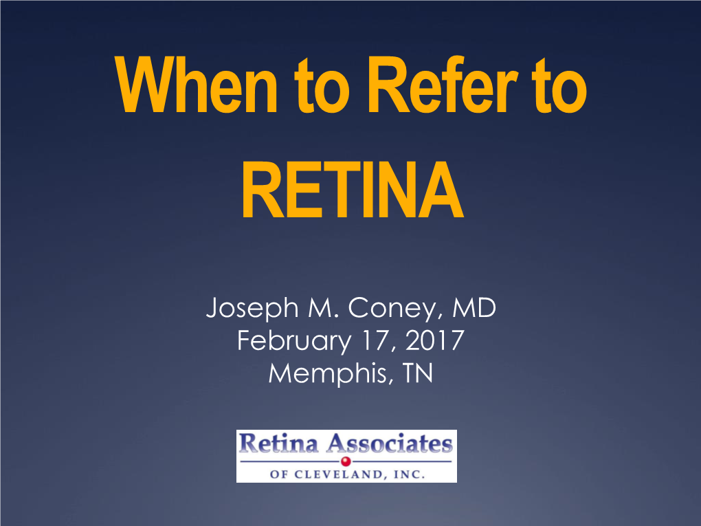 Retinal Emergencies