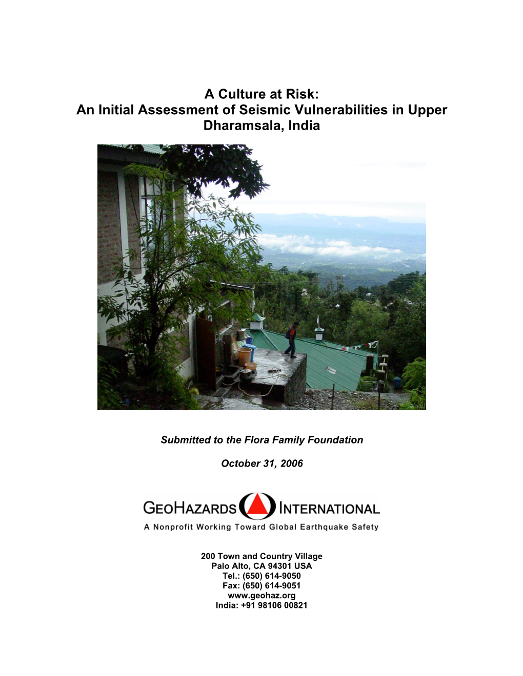 A Culture at Risk: an Initial Assessment of Seismic Vulnerabilities in Upper Dharamsala, India