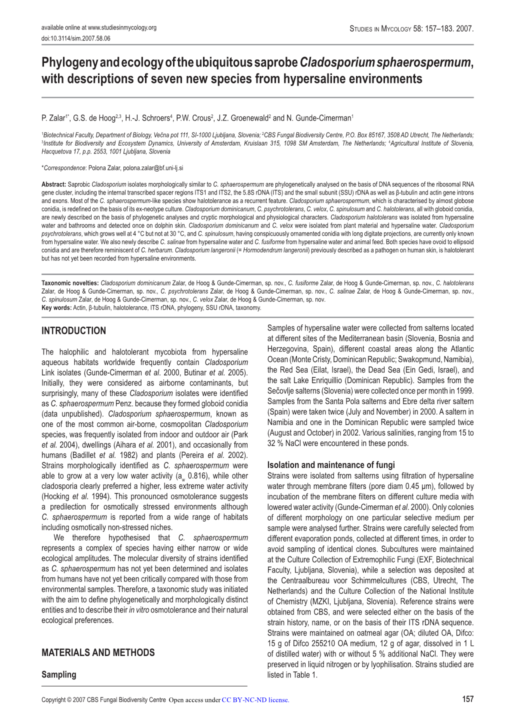 Phylogeny and Ecology of the Ubiquitous Saprobe Cladosporium Sphaerospermum, with Descriptions of Seven New Species from Hypersaline Environments