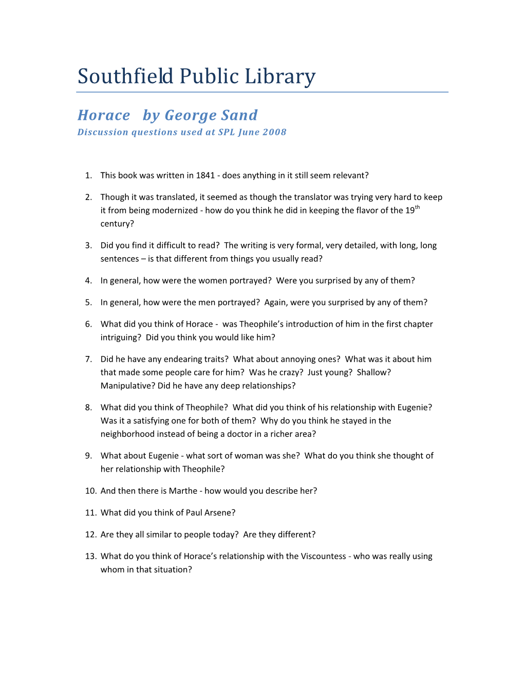 Horace by George Sand Discussion Questions Used at SPL June 2008