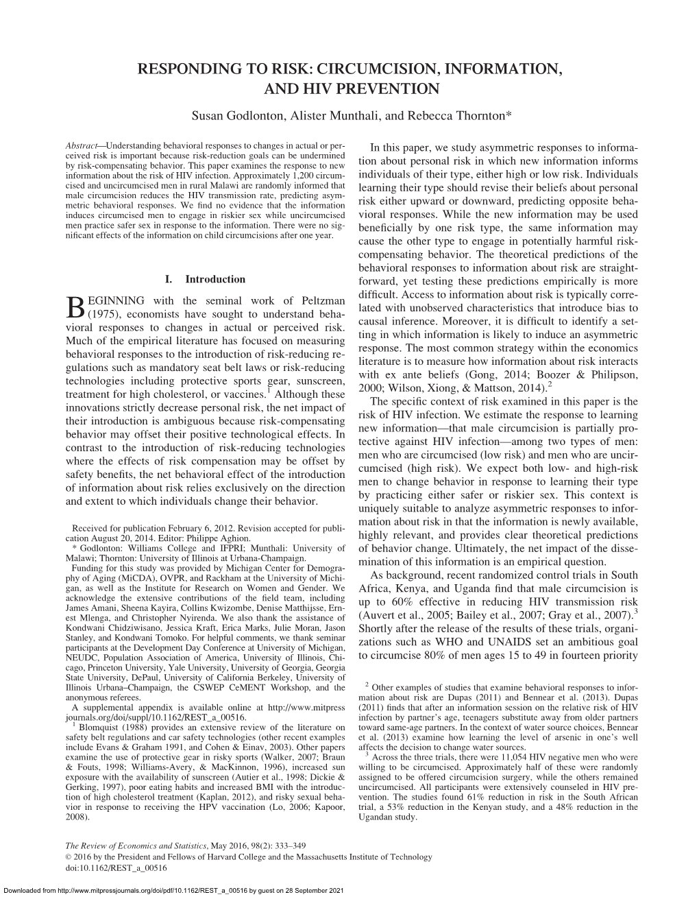 CIRCUMCISION, INFORMATION, and HIV PREVENTION Susan Godlonton, Alister Munthali, and Rebecca Thornton*