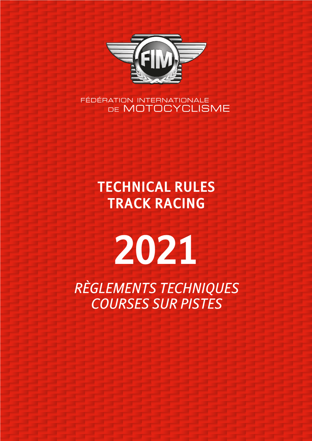 Technical Rules Track Racing Règlements Techniques Courses Sur Pistes