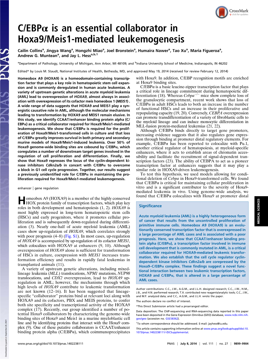 C/Ebpα Is an Essential Collaborator in Hoxa9/Meis1-Mediated Leukemogenesis