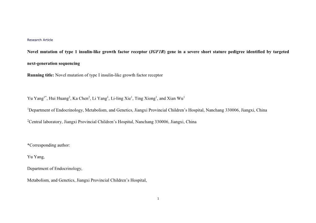 Novel Mutation of Type 1 Insulin-Like Growth Factor Receptor (IGF1R) Gene in a Severe Short Stature Pedigree Identified by Targeted Next-Generation Sequencing