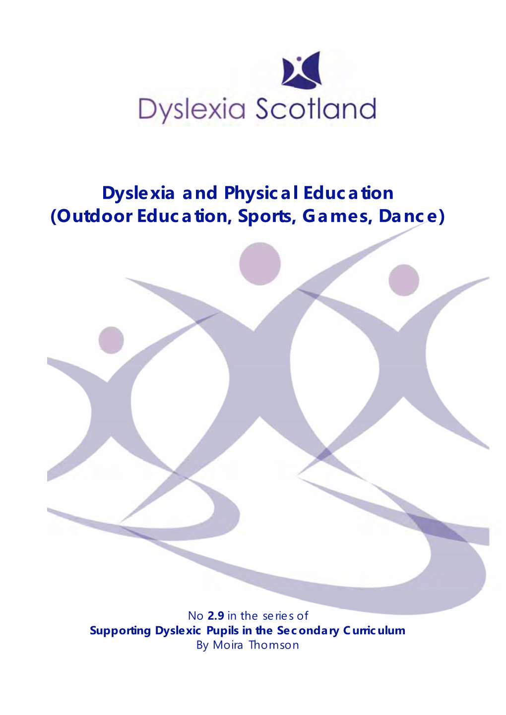 Dyslexia and Physical Education (Outdoor Education, Sports, Games, Dance)