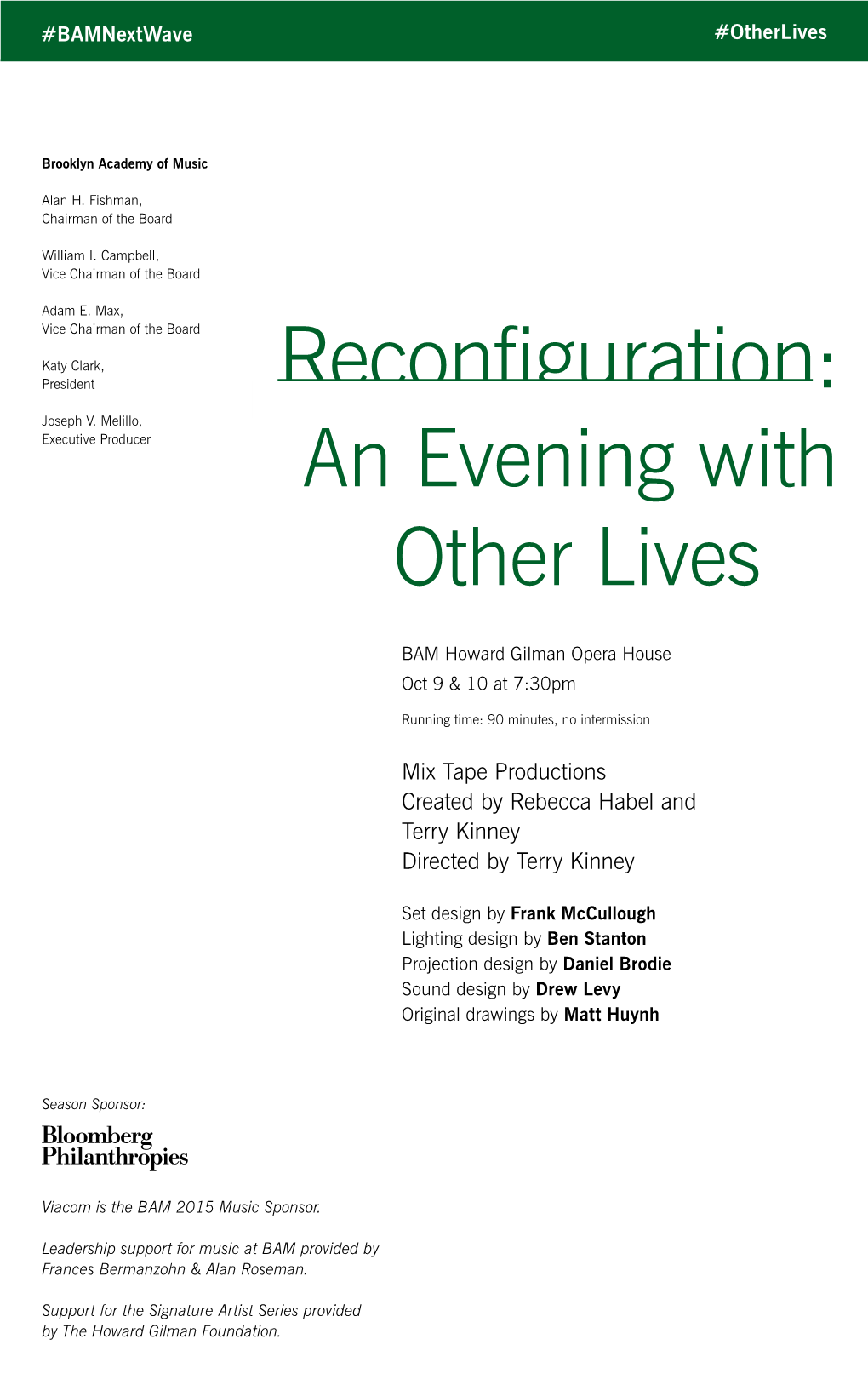 Reconfiguration: an Evening with Other Lives