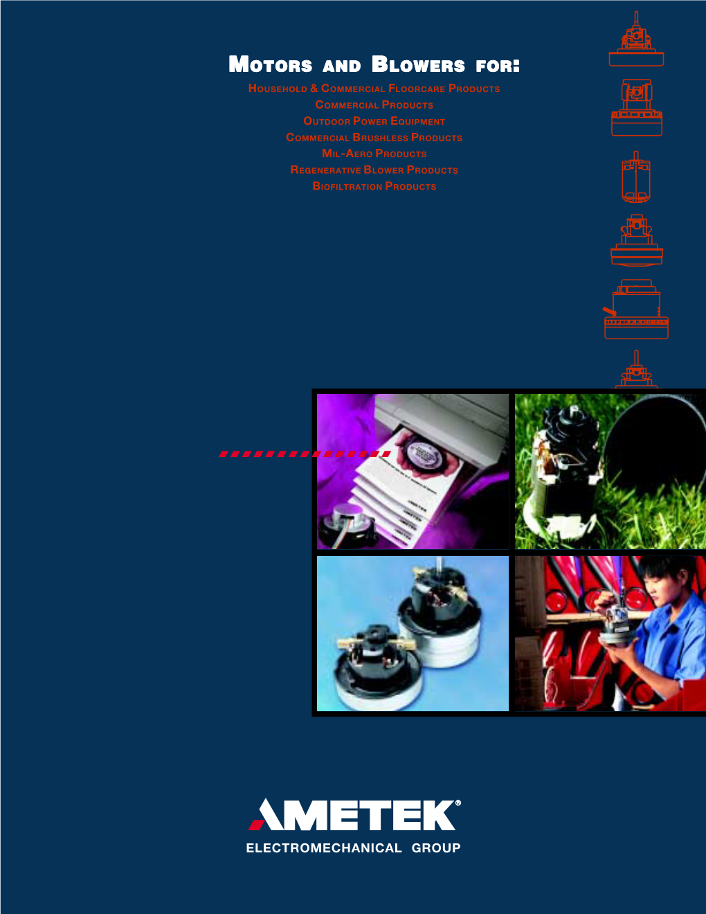 AMETEK Electromechanical Group Brochure (Motors & Blowers)