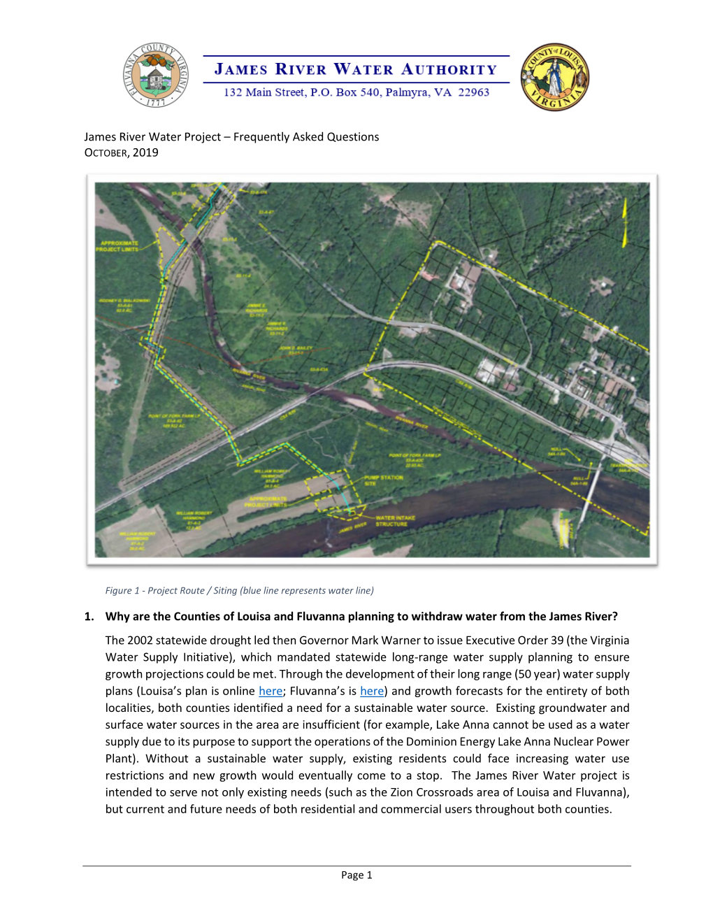 James River Water Project – Frequently Asked Questions 1. Why Are the Counties of Louisa and Fluvanna Planning to Withdraw