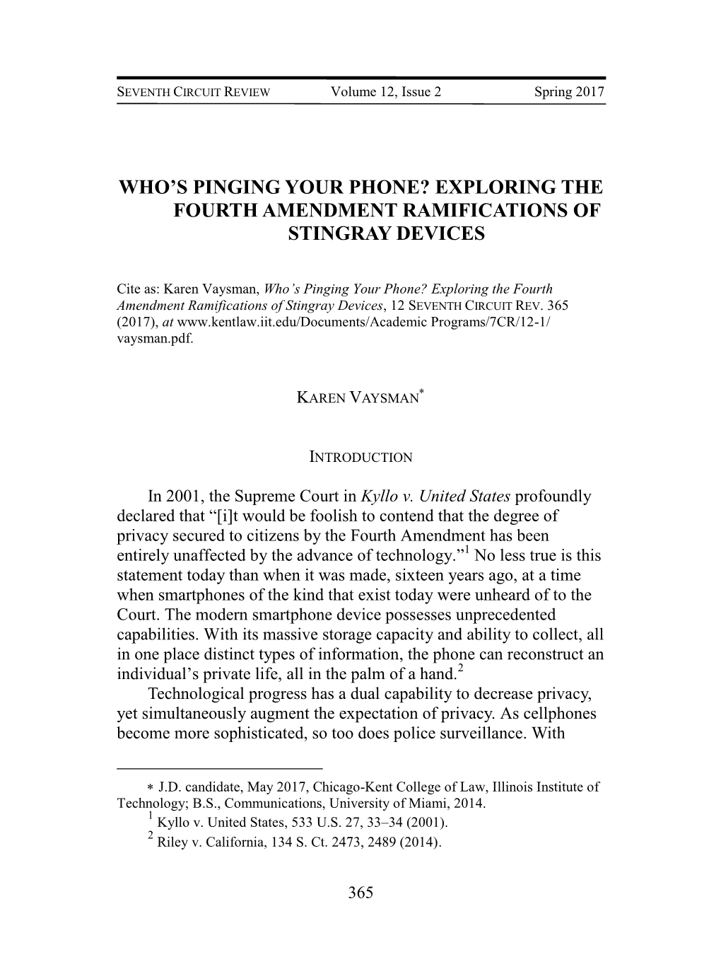 Exploring the Fourth Amendment Ramifications of Stingray Devices