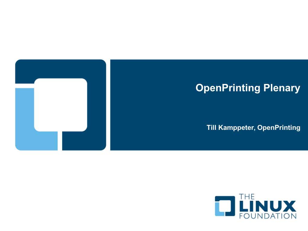 Openprinting Plenary