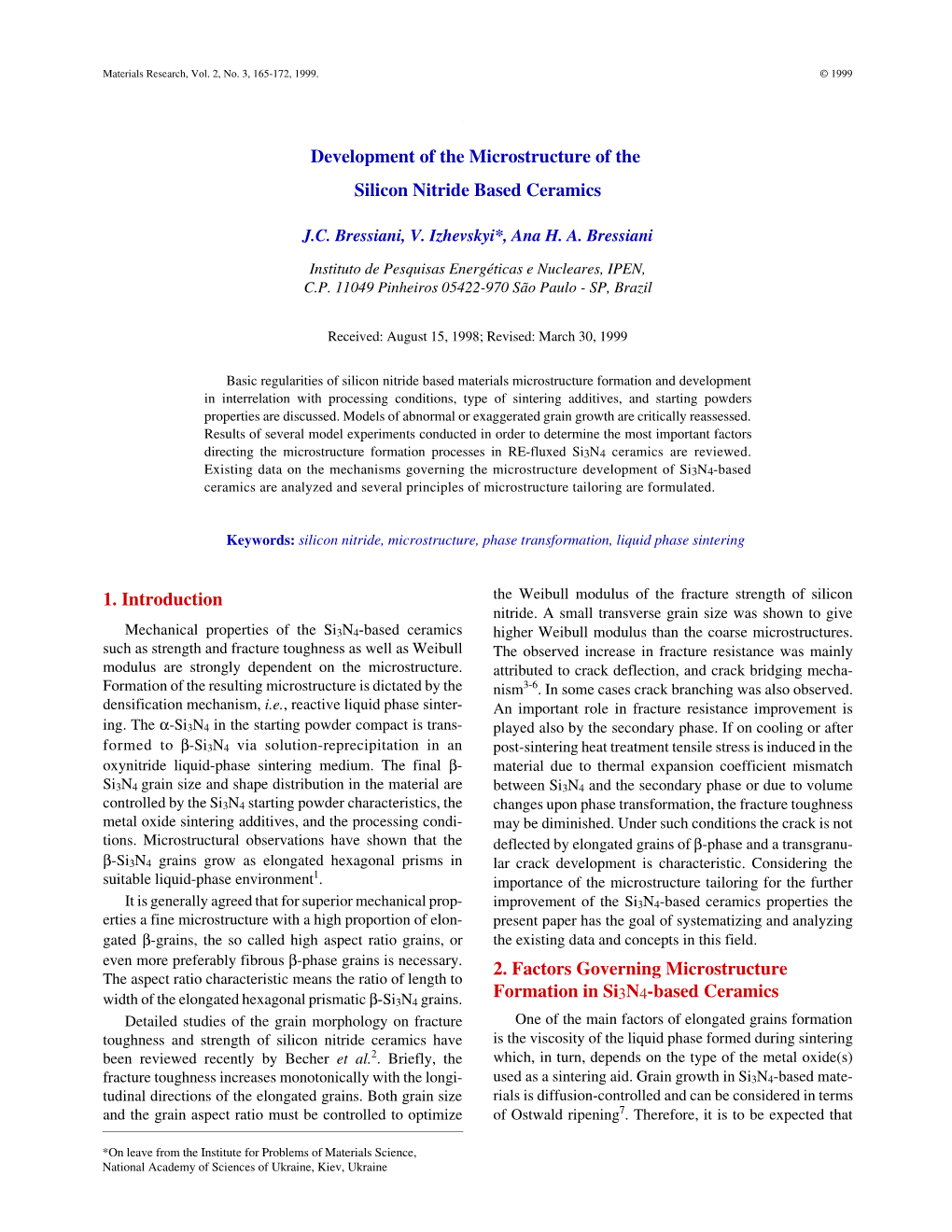 Development of the Microstructure of the Silicon Nitride Based Ceramics