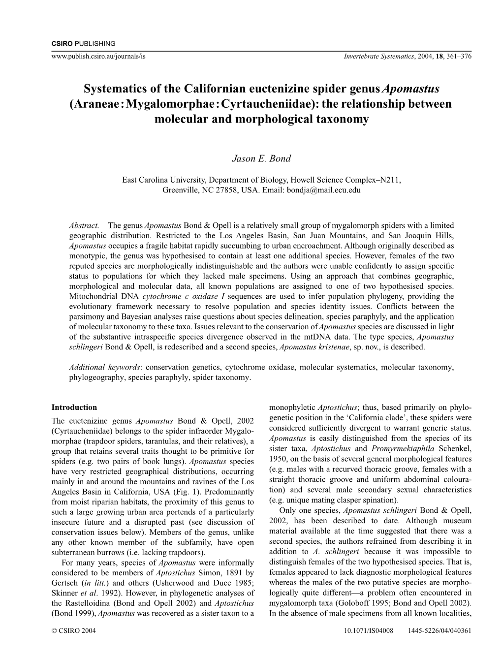 Systematics of the Californian Euctenizine Spider Genus Apomastus