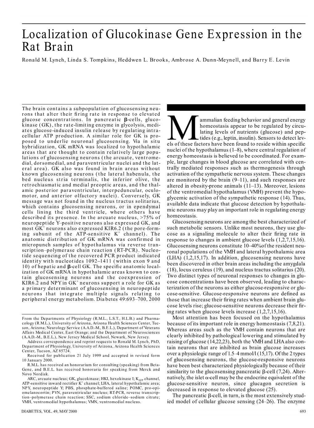 Localization of Glucokinase Gene Expression in the Rat Brain Ronald M