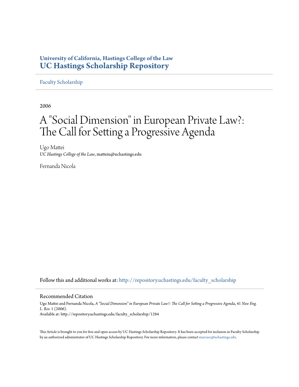 A "Social Dimension" in European Private Law?: the Call for Setting a Progressive Agenda, 41 New Eng
