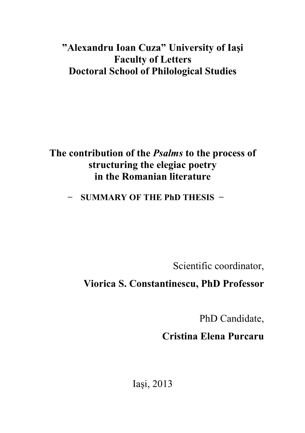 Purcaru, Cristina, Elena, the Contribution of The