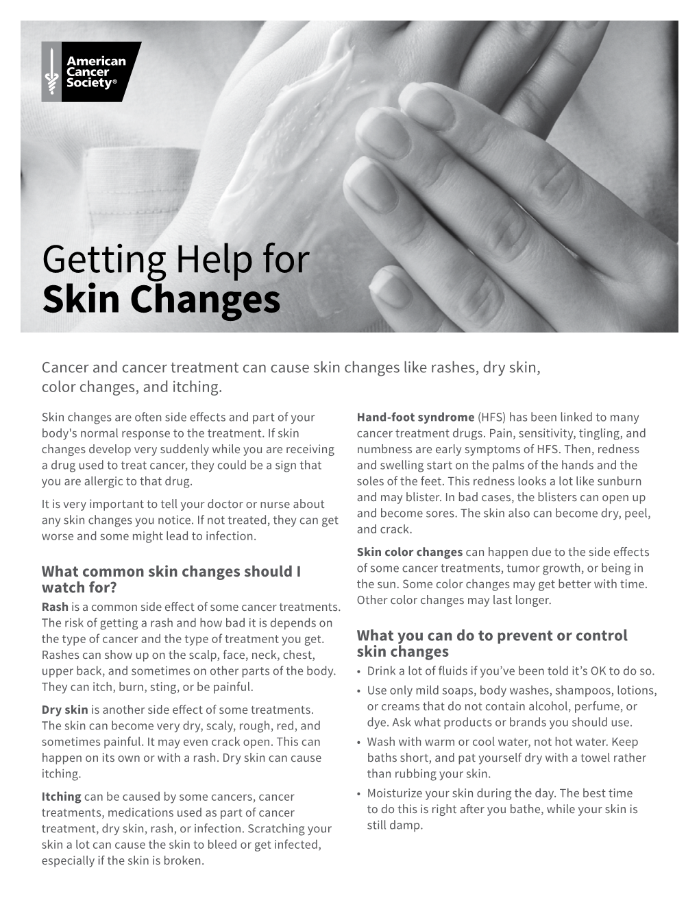 Getting Help for Skin Changes