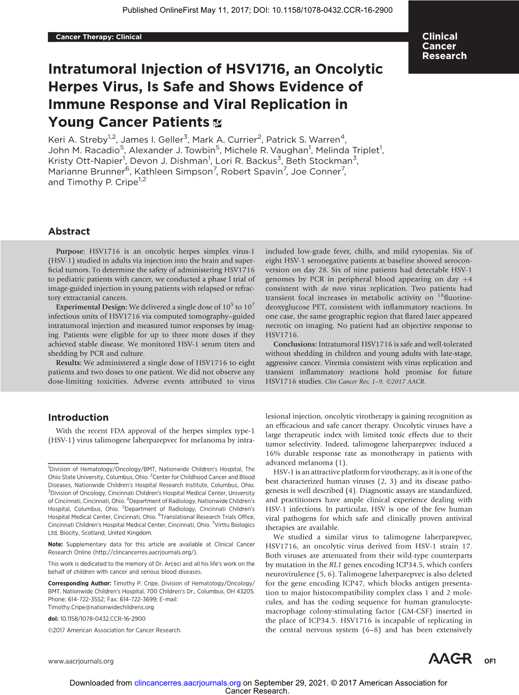 Intratumoral Injection of HSV1716, an Oncolytic Herpes Virus, Is Safe and Shows Evidence of Immune Response and Viral Replication in Young Cancer Patients Keri A