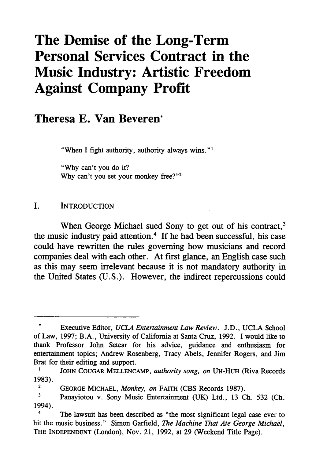 Demise of the Long-Term Personal Services Contract in the Music Industry: Artistic Freedom Against Company Profit