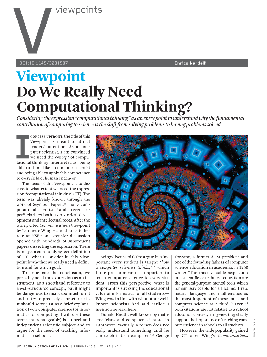 Viewpoint Do We Really Need Computational Thinking?
