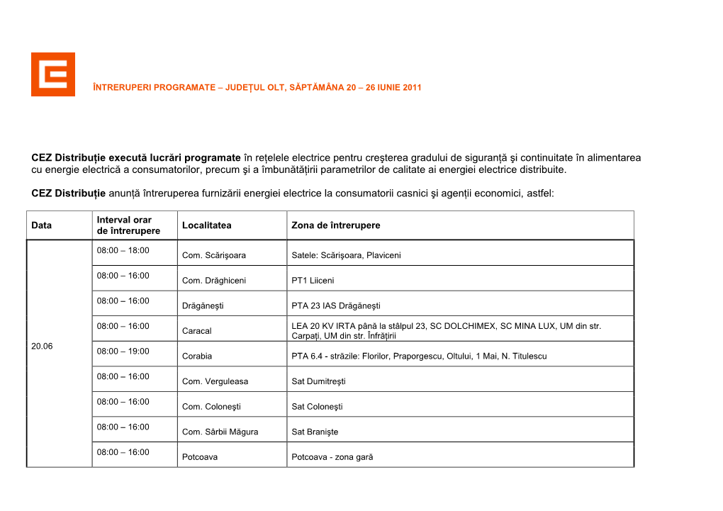 CEZ Distribuţie Execută Lucrări Programate În Reţelele Electrice Pentru Creşterea Gradului De Siguranţă Şi Continuitat