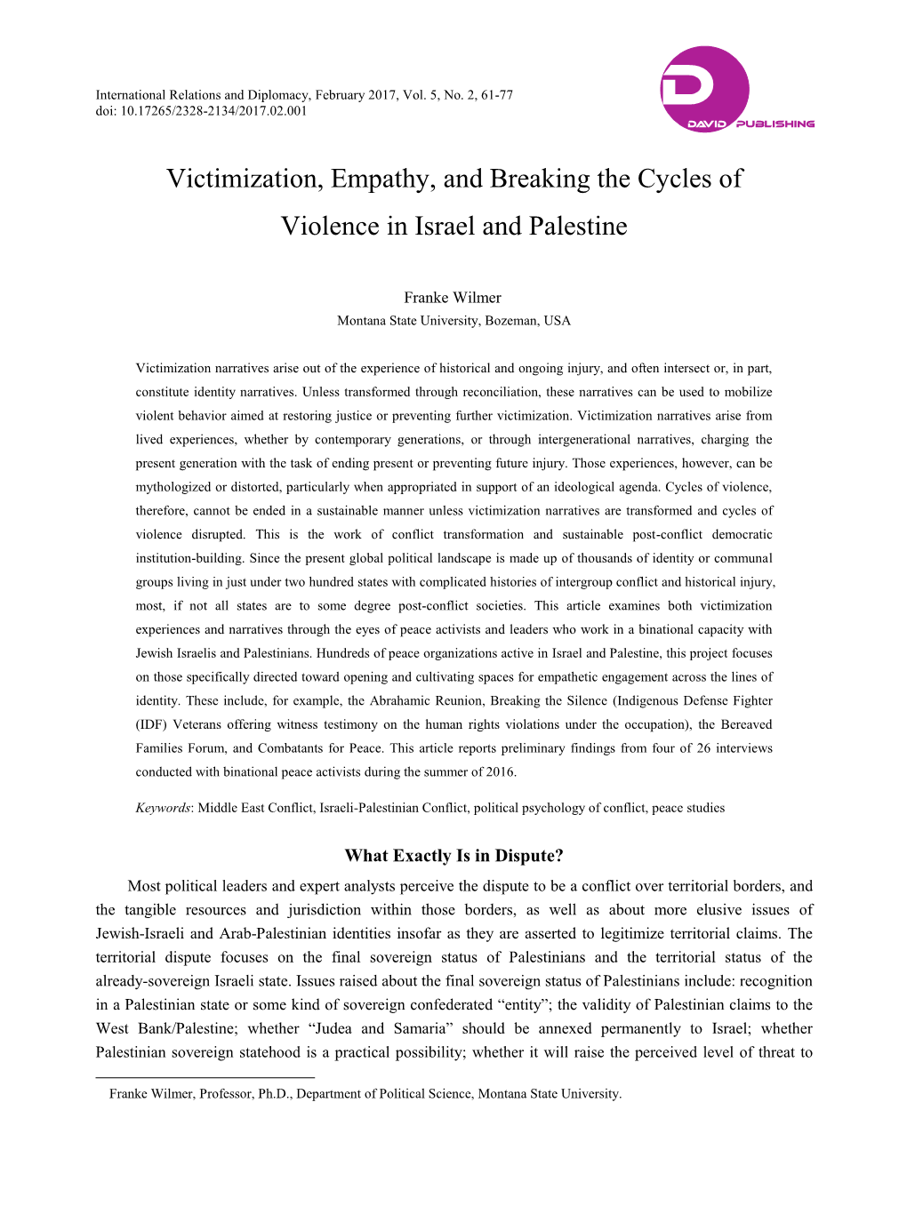 Victimization, Empathy, and Breaking the Cycles of Violence in Israel and Palestine