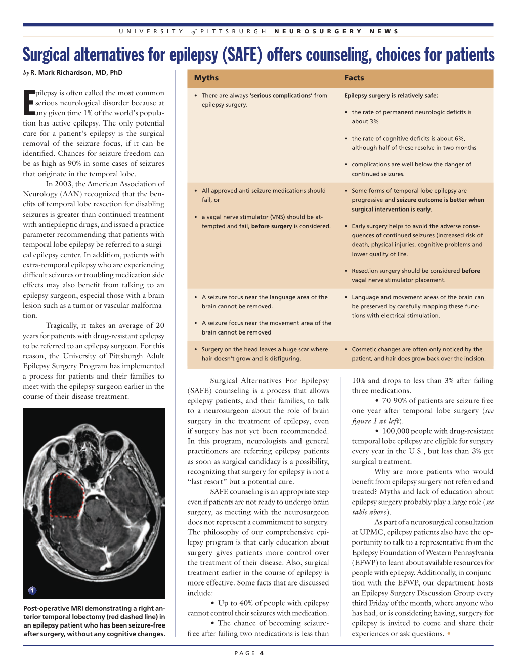 Surgical Alternatives for Epilepsy (SAFE) Offers Counseling, Choices for Patients by R