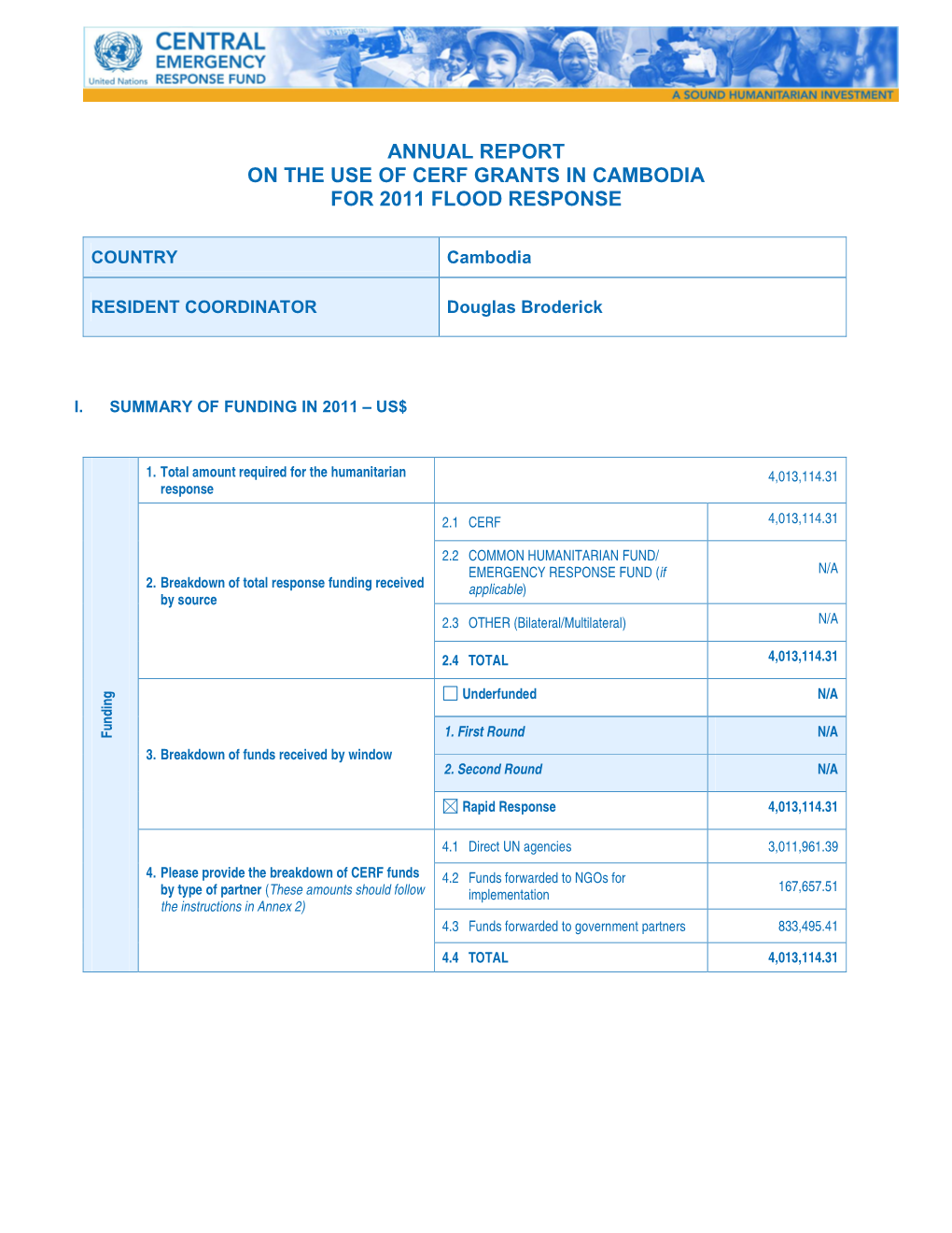 Annual Report on the Use of Cerf Grants in Cambodia for 2011 Flood Response