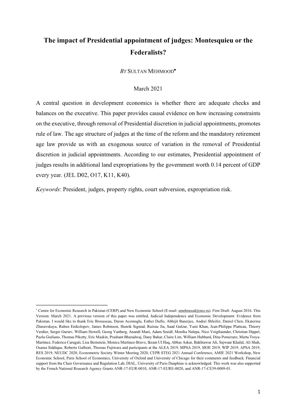 The Impact of Presidential Appointment of Judges: Montesquieu Or the Federalists?