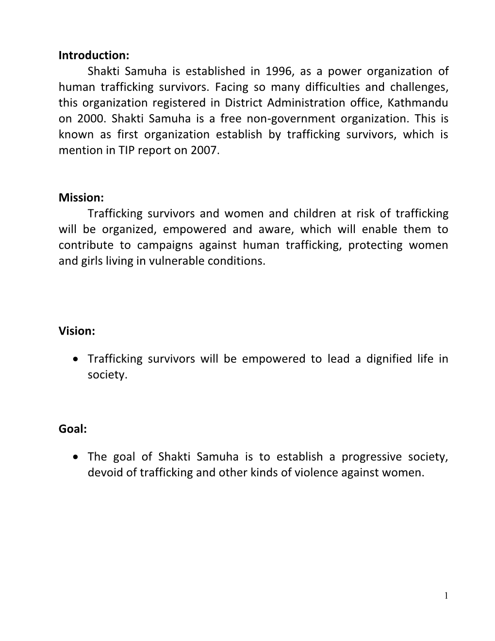 Introduction: Shakti Samuha Is Established in 1996, As a Power Organization of Human Trafficking Survivors. Facing So Many Diffi