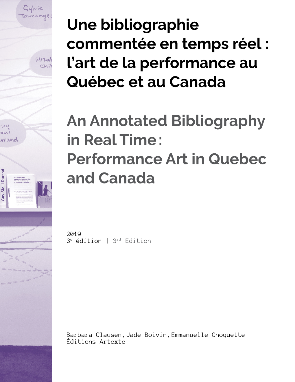 Une Bibliographie Commentée En Temps Réel : L'art De La Performance