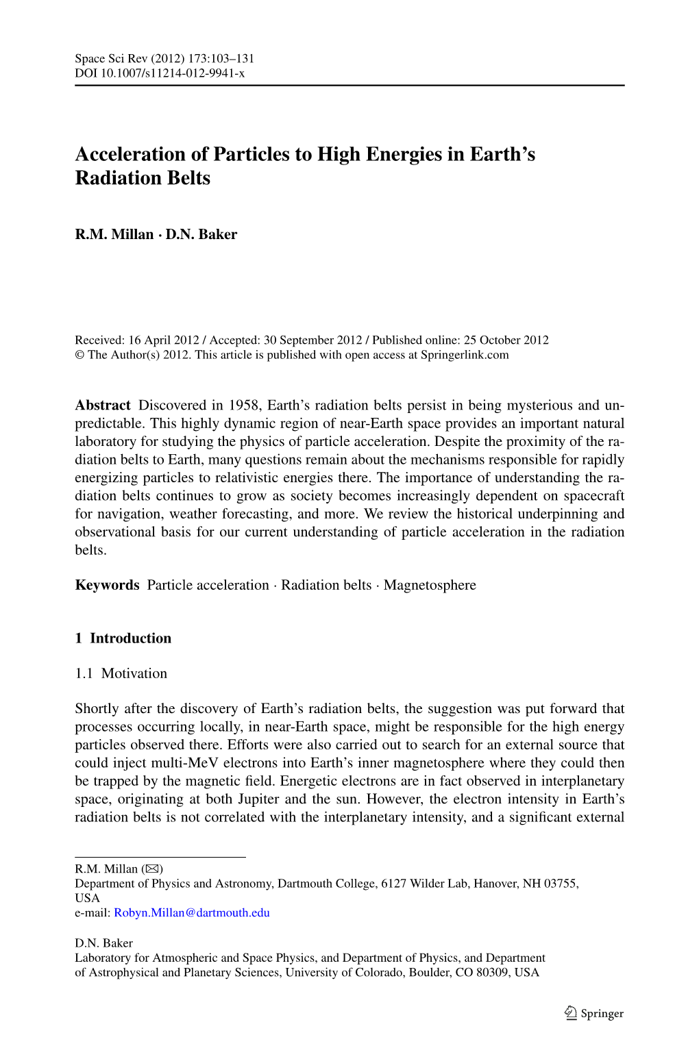 Acceleration of Particles to High Energies in Earth's Radiation Belts