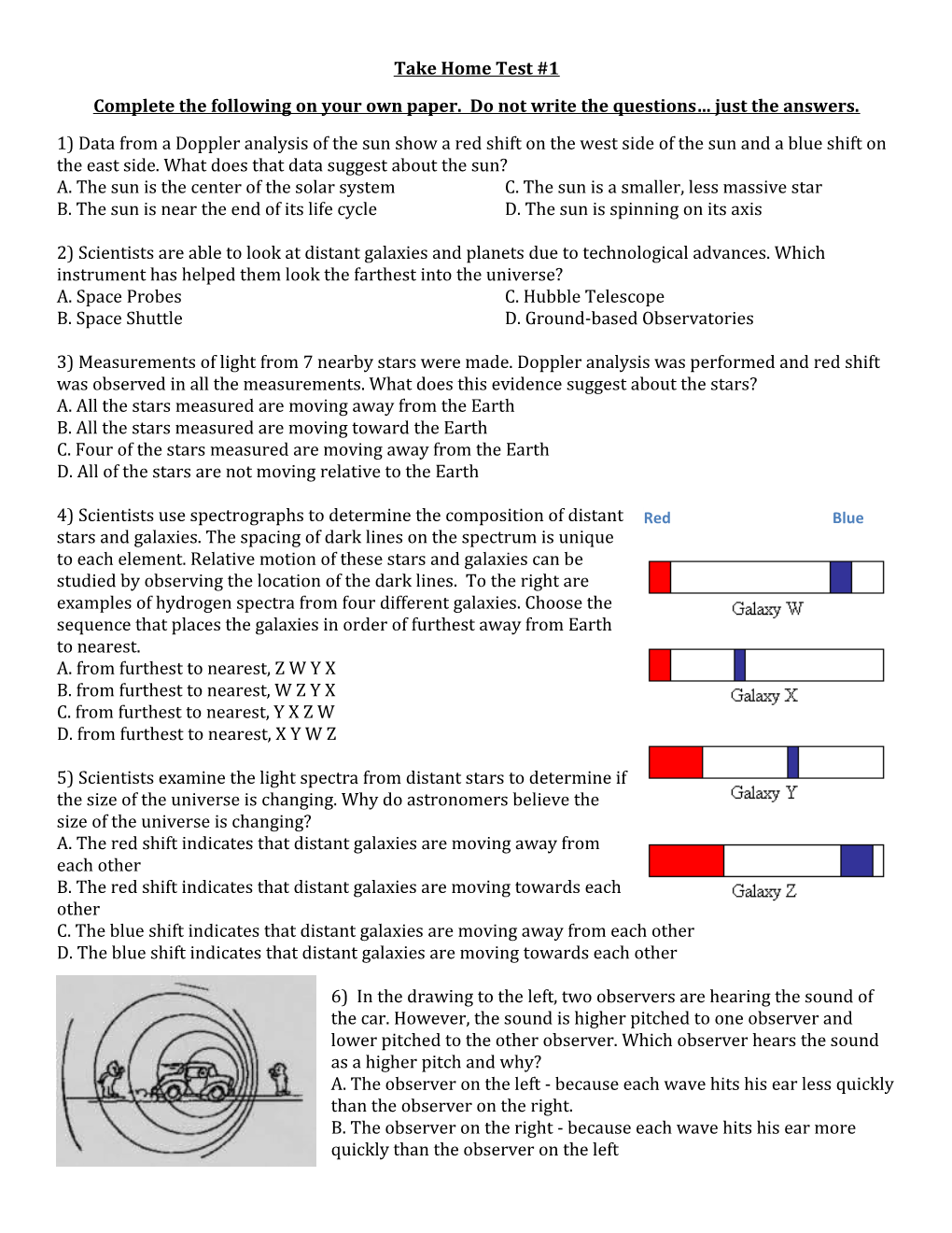 Complete the Following on Your Own Paper. Do Not Write the Questions Just the Answers